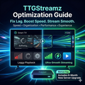 TTGStreamz Optimization Guide